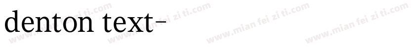 denton text字体转换